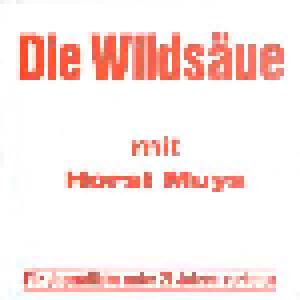Die Wildsäue: Wildsäue Mit Horst Muys  I. Teil, Die - Cover