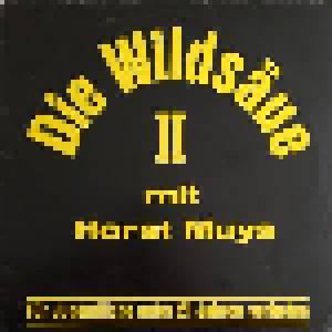 Die Wildsäue: Wildsäue Mit Horst Muys II, Die - Cover
