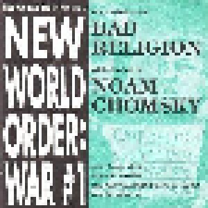Bad Religion + Noam Chomsky: New World Order: War #1 (Split-7") - Bild 1