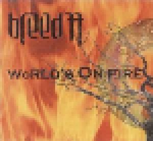 Breed 77: World's On Fire - Cover