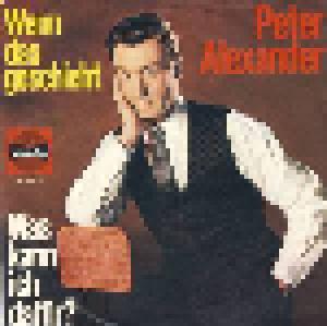 Peter Alexander: Wenn Das Geschieht - Cover