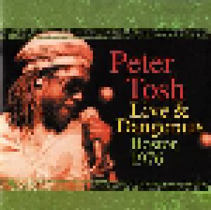 Cover - Peter Tosh: Live & Dangerous: Boston 1976