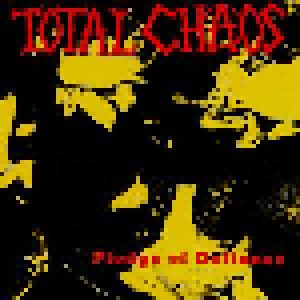 Cover - Total Chaos: Pledge Of Defiance