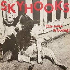 Skyhooks: This Town Is Boring - Cover