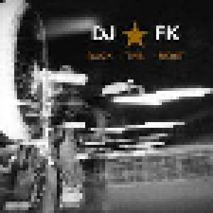 DJ FK: Rock The Most - Cover