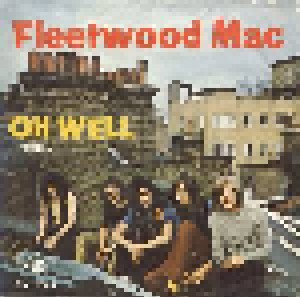 Fleetwood Mac: Oh Well (Part 1&2) (7") - Bild 2