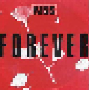 KISS: Forever (7") - Bild 1