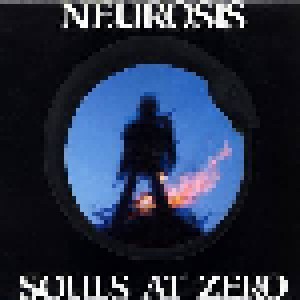 Neurosis: Souls At Zero (LP) - Bild 1