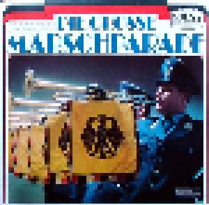 Cover - Luftwaffenmusikkorps 1: Grosse Marschparade, Die