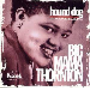 Big Mama Thornton: Hound Dog / The Peacock Recordings - Cover