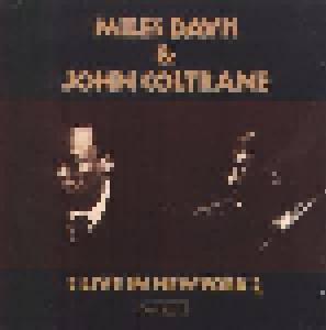 Miles Davis & John Coltrane: Live In New York - Cover