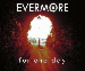 Cover - Evermore: For One Day