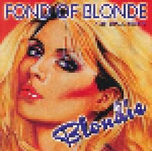 Blondie: Fond Of Blonde A Very Spcial Tribute To - Cover