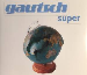 Gautsch: Super - Cover