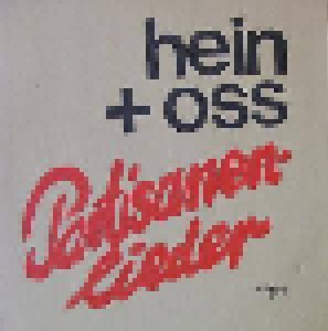 Hein & Oss: Partisanenlieder (LP) - Bild 1