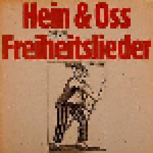 Hein & Oss: Hein & Oss Singen Freiheitslieder (LP) - Bild 1
