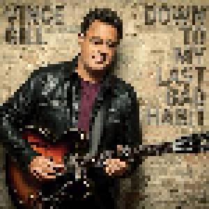 Vince Gill: Down To My Last Bad Habit - Cover