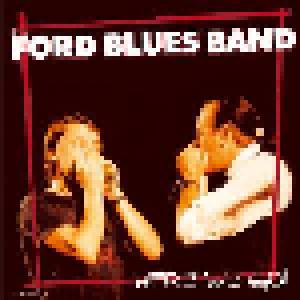 The Ford Blues Band: Here We Go! - Cover