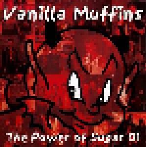 Vanilla Muffins: The Power Of  Sugar Oi! (CD) - Bild 1