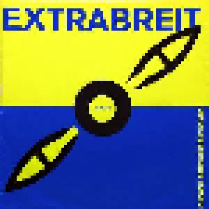 Extrabreit: Flieger, Grüß Mir Die Sonne (Remix 90) (7") - Bild 1