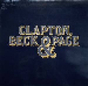Eric Clapton, Jeff Beck, Jimmy Page: Clapton, Beck & Page (LP) - Bild 1