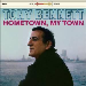 Tony Bennett: Hometown, My Town - Cover