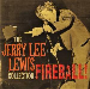 Jerry Lee Lewis: Fireball! The Collection - Cover