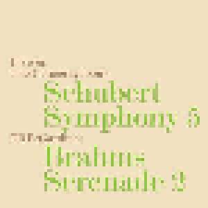Johannes Brahms, Franz Schubert: Symphony 5 // Serenade 2 - Cover
