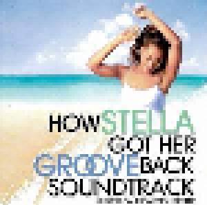 How Stella Got Her Groove Back - Music From The Motion Picture - Cover