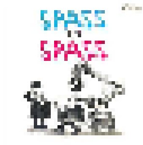 Spass Am Spass (LP) - Bild 1