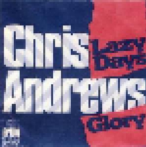 Chris Andrews: Lazy Days - Cover