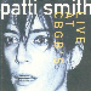 Patti Smith: Live At C B G B' S - Cover