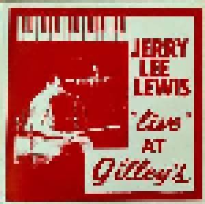 Jerry Lee Lewis: 'Live' At Gilley's - Cover