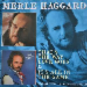 Merle Haggard: That's The Way Love Goes / It's All In The Game - Cover