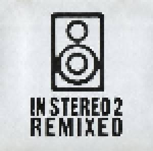 In Stereo 2 Remixed - Cover