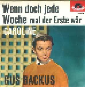 Gus Backus: Wenn Doch Jede Woche Mal Der 1. Wär - Cover