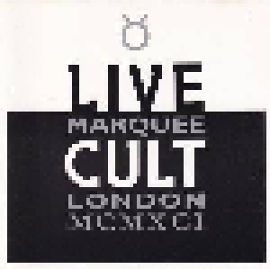 Cover - Cult, The: Live Cult - Marquee London MCMXCI