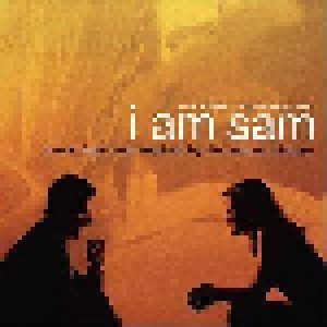 I Am Sam - Music From And Inspired By The Motion Picture (CD) - Bild 1
