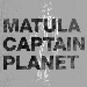Matula, Captain PlanET: Viel Erfolg / Rissen - Cover