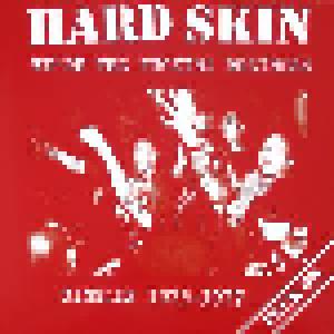 Hard Skin: We're The Fucking Business - Singles 1975-1977 - Cover