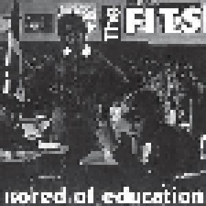 The Fits: Bored Of Education - Cover