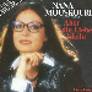 Nana Mouskouri: Aber Die Liebe Bleibt - Cover