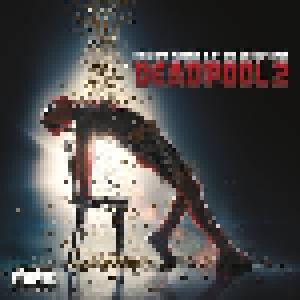 Deadpool 2 - Original Motion Picture Soundtrack - Cover