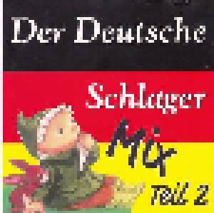 Deutsche Schlagermix Teil 2, Der - Cover