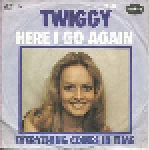 Twiggy: Here I Go Again - Cover