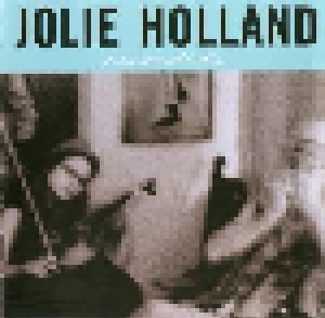 Jolie Holland: Escondida (CD) - Bild 1