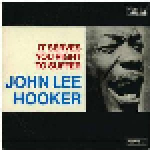 John Lee Hooker: It Serve You Right To Suffer (LP) - Bild 1