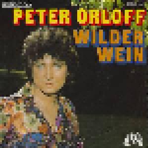 Peter Orloff: Wilder Wein - Cover