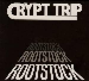 Crypt Trip: Rootstock - Cover