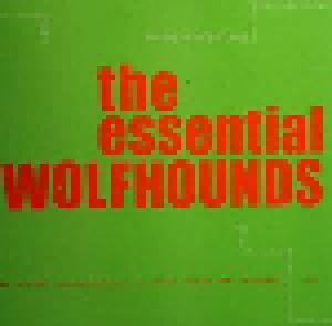 The Wolfhounds: Essential Wolfhounds, The - Cover